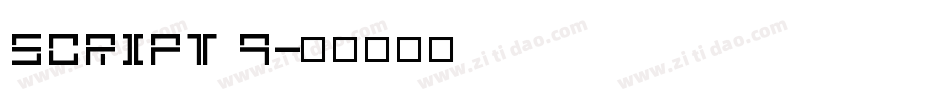 SCRIPT 9字体转换